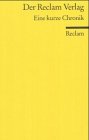Der Reclam Verlag: Eine kurze Chronik (Reclams Universal-Bibliothek) Law