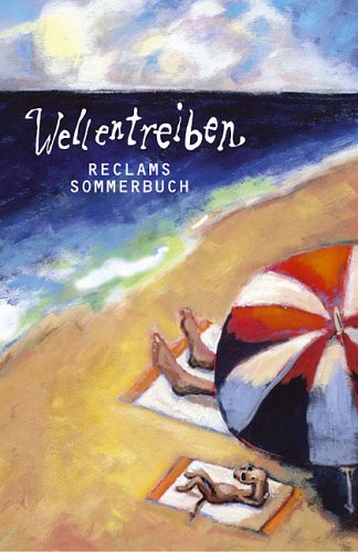Reclams Sommerbuch - Wellentreiben (Reclams Universal-Bibliothek) Books