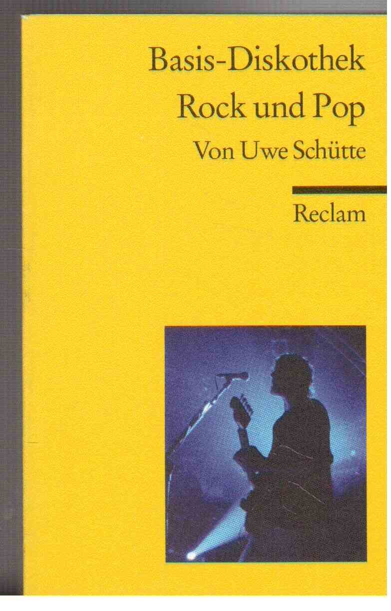 Basis-Diskothek Rock und Pop (Reclams Universal-Bibliothek) Arts & Music