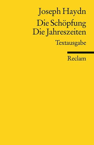 Die Schöpfung. Die Jahreszeiten: Textausgabe (Reclams Universal-Bibliothek) Sheet Music