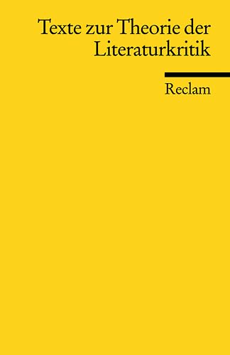 Texte zur Theorie der Literaturkritik (Reclams Universal-Bibliothek) Contemporary literature