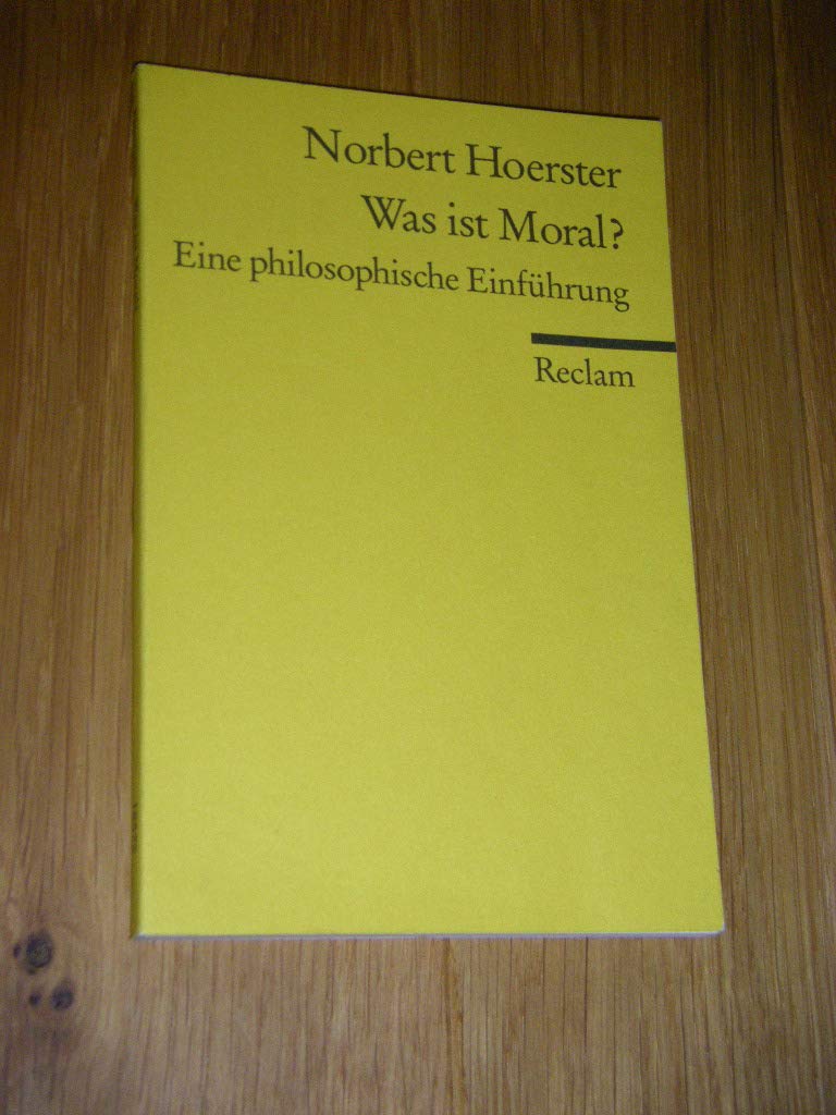 Was ist Moral? Philosophy