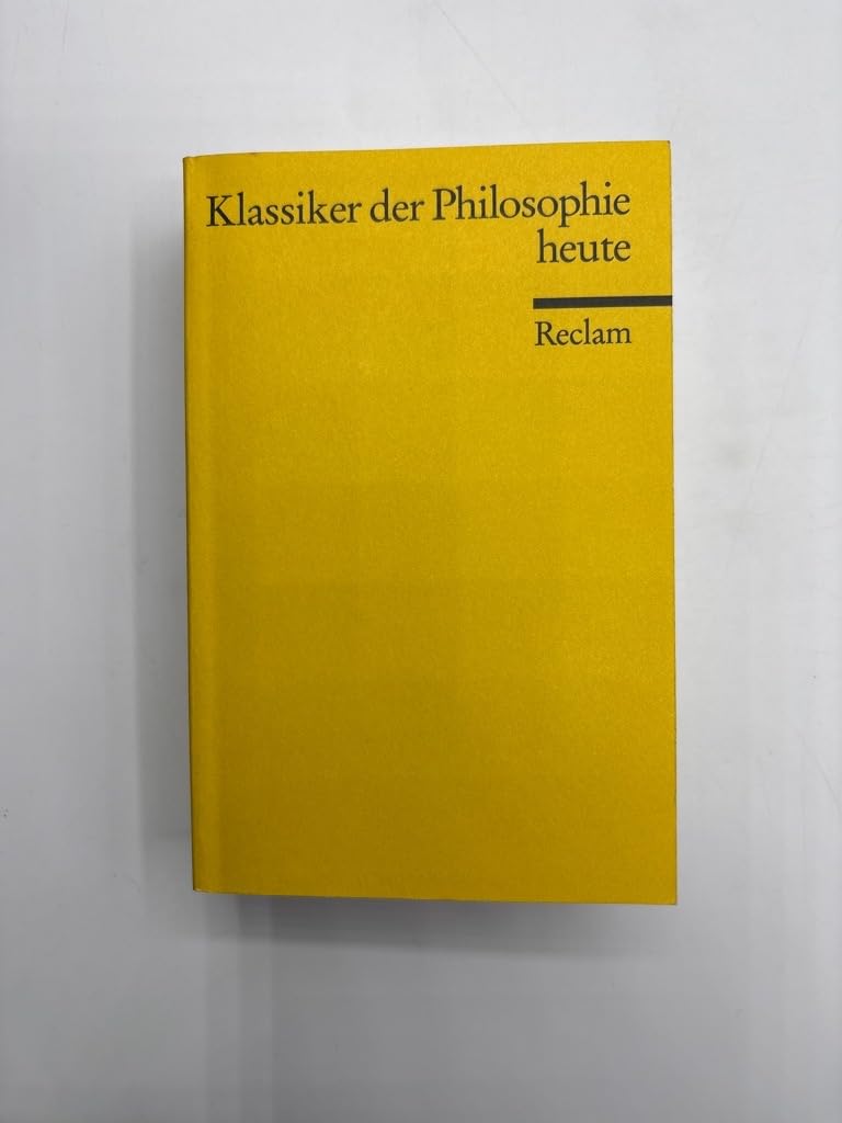 Klassiker der Philosophie heute Philosophy