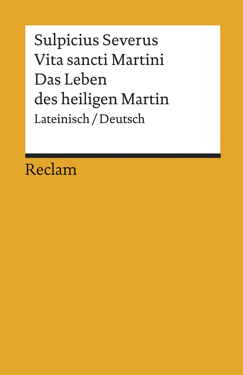 Vita Sancti Martini / Das Leben des Heiligen Martin Historical Fiction