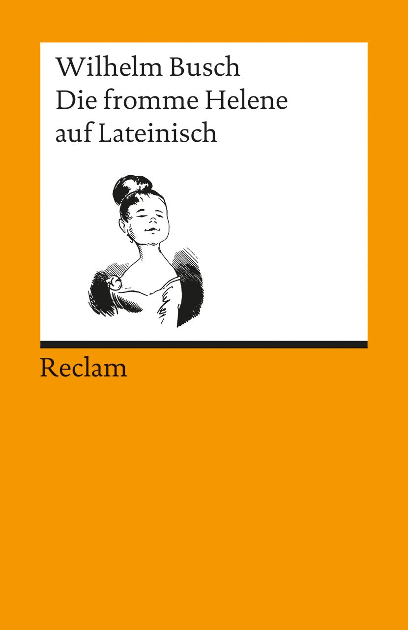 Die fromme Helene auf Lateinisch Poetry