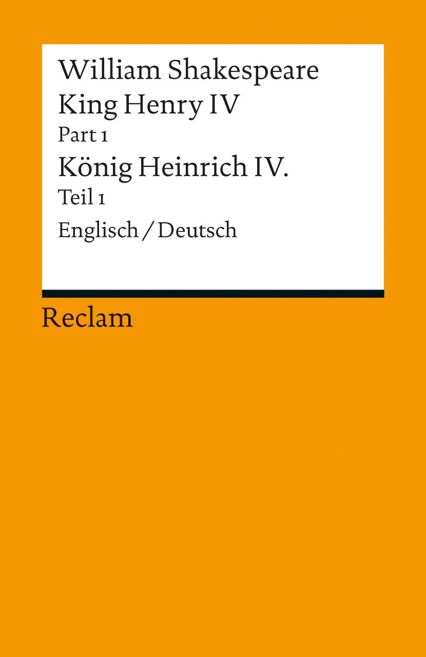 King Henry IV, Part 1 / Heinrich IV., Teil 1 Drama