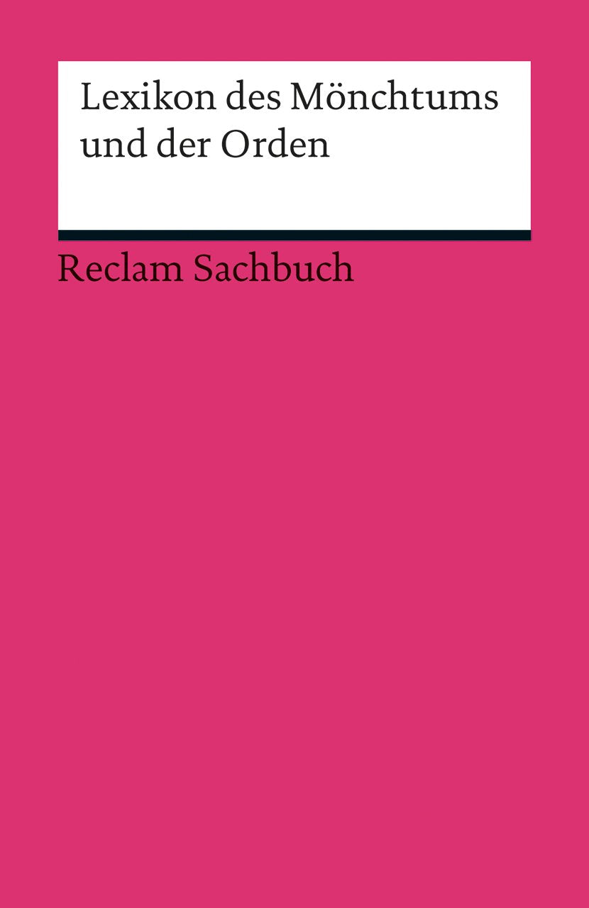 Lexikon des Mönchtums und der Orden Reference Books