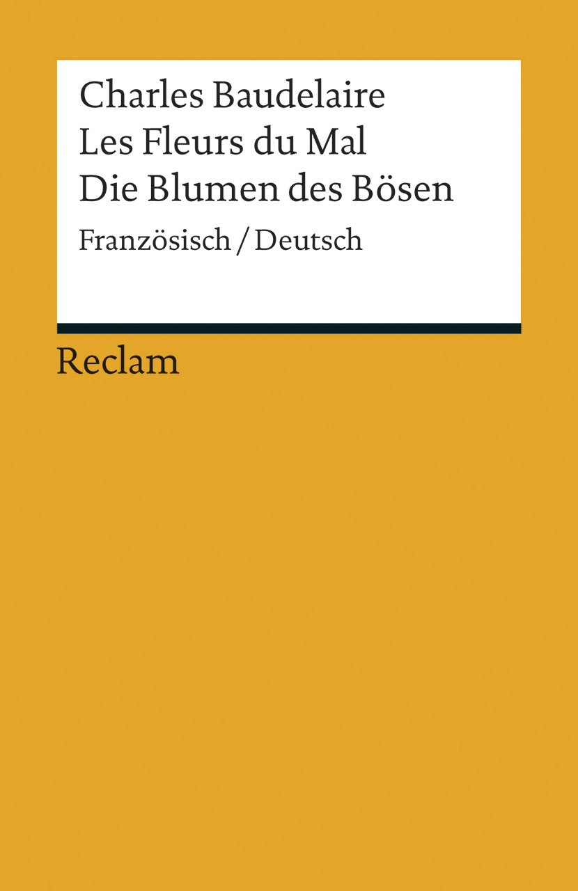 Les Fleurs du Mal / Die Blumen des Bösen Poetry
