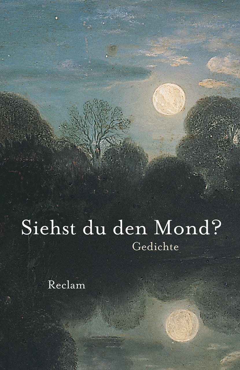 Siehst du den Mond? Poetry