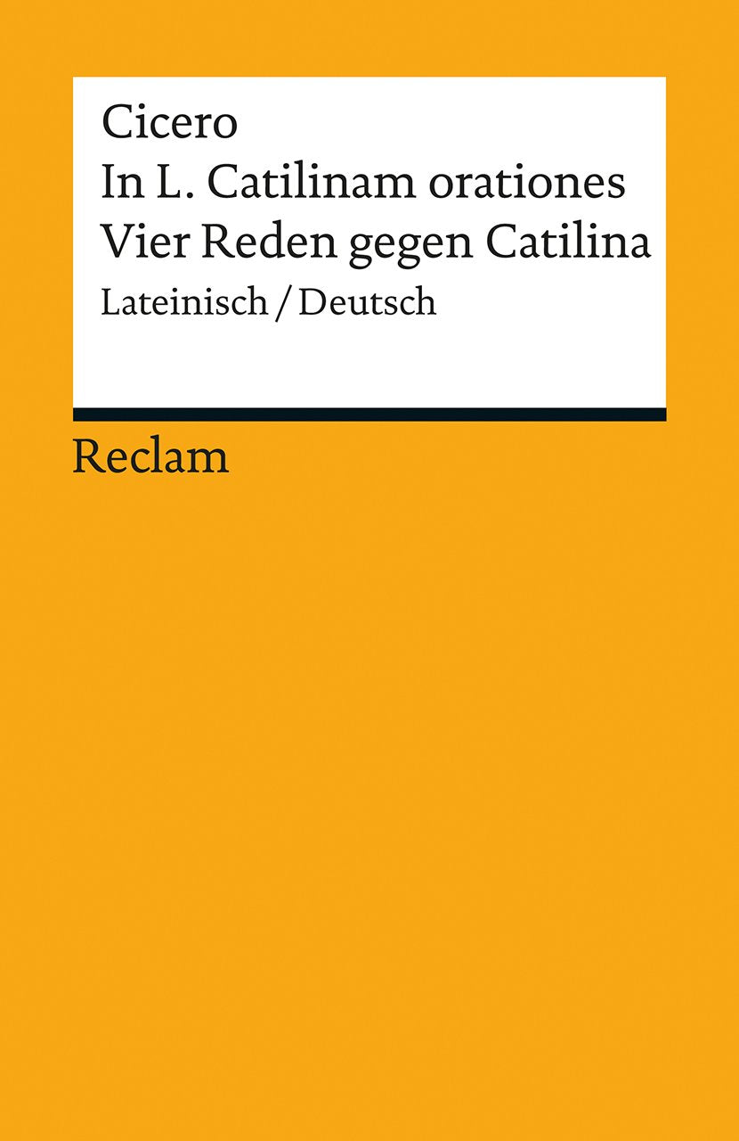 In L. Catilinam orationes / Vier Reden gegen Catilina Historical Fiction