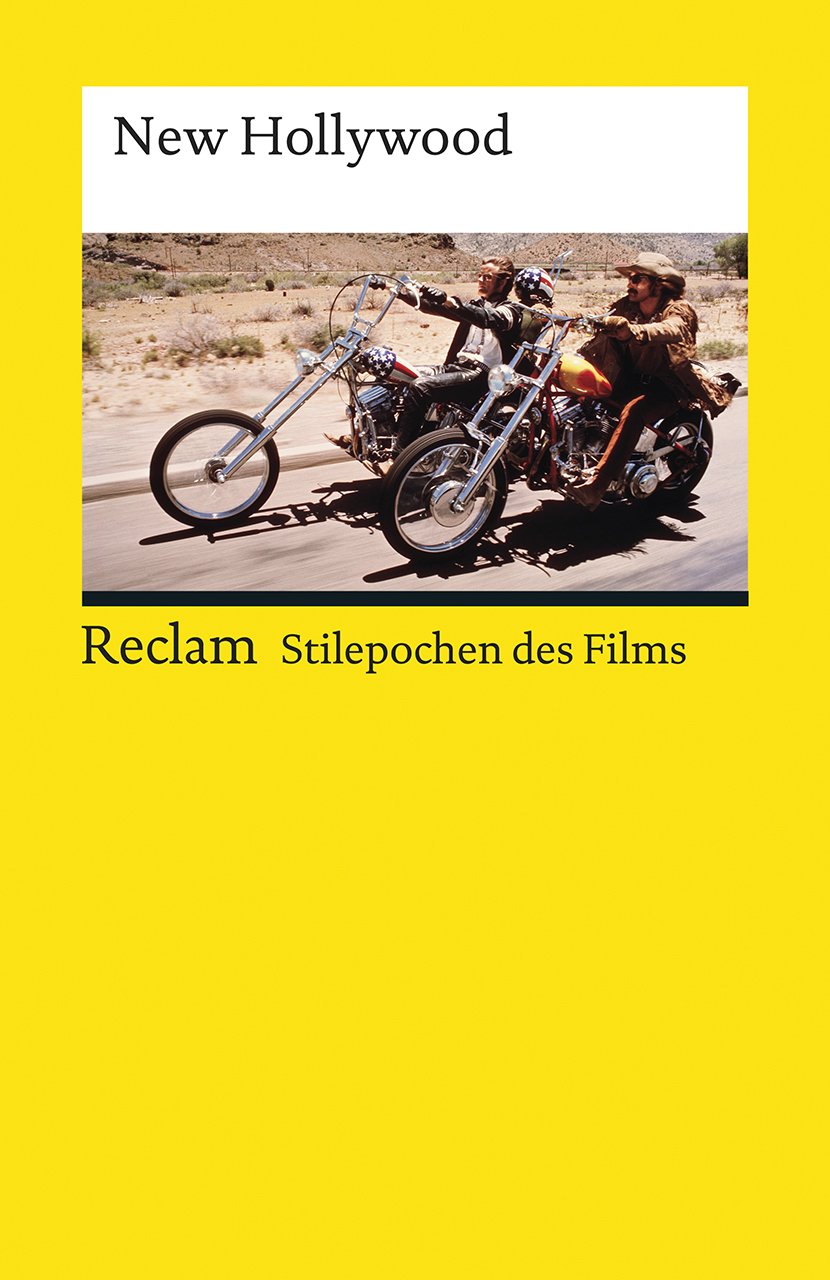 Stilepochen des Films: New Hollywood Film, Art & Culture