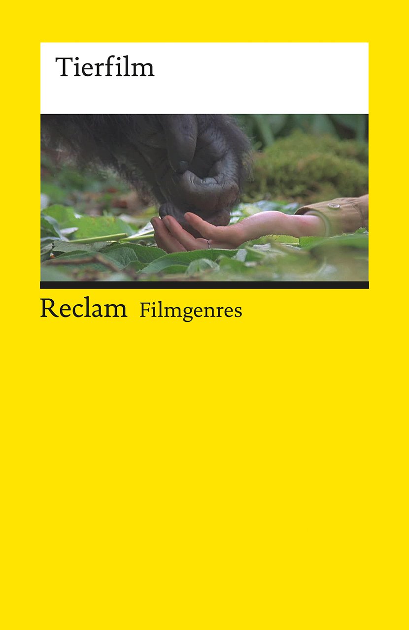 Filmgenres: Tierfilm (Reclams Universal-Bibliothek) Film, Art & Culture