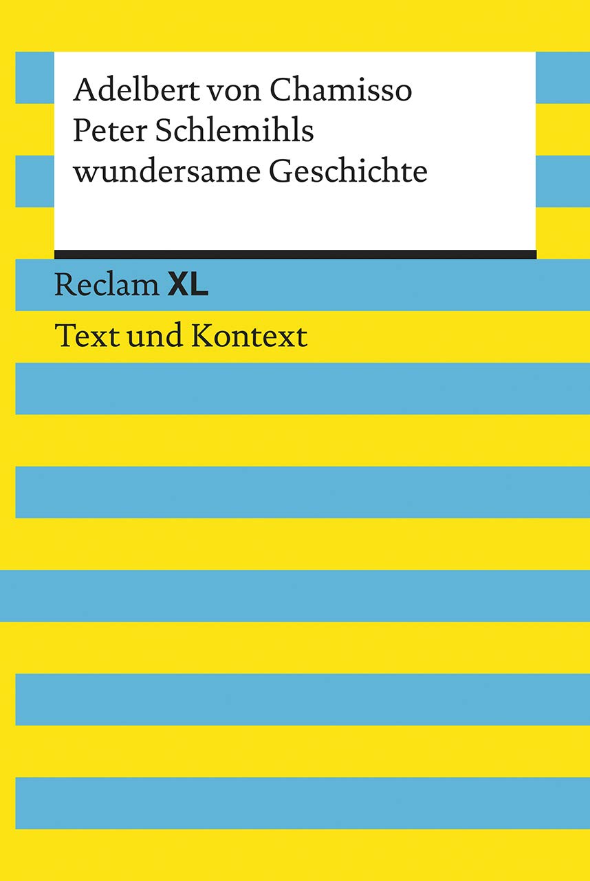 Peter Schlemihls wundersame Geschichte. Textausgabe mit Kommentar und Materialien Study Guides