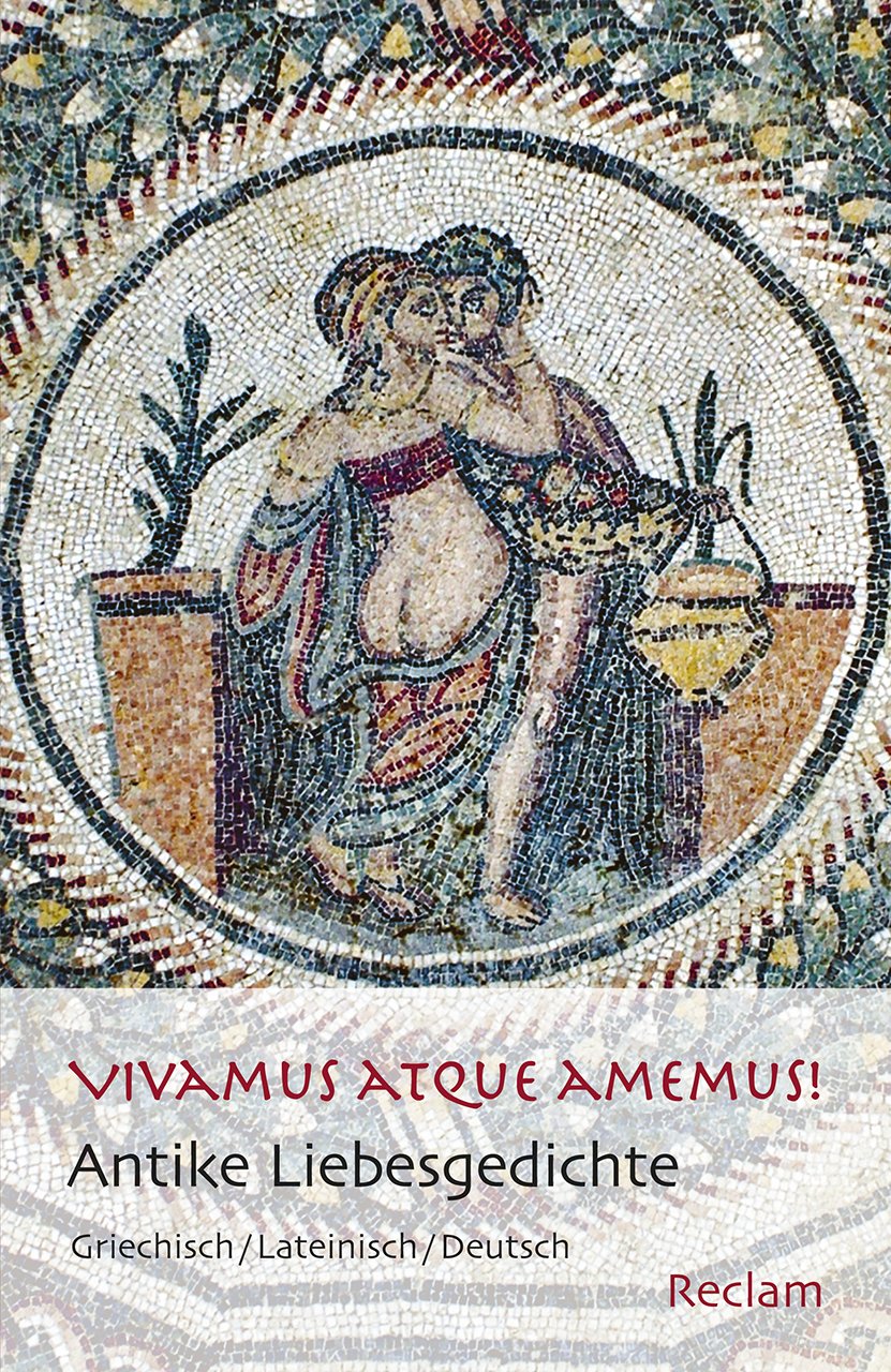 Vivamus atque amemus! Poetry