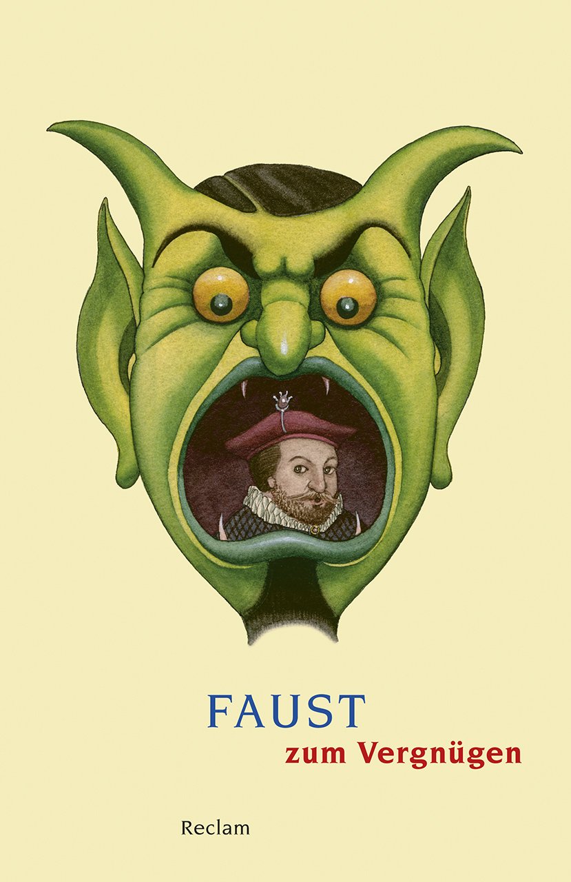 Faust zum Vergnügen (Reclams Universal-Bibliothek) Classics