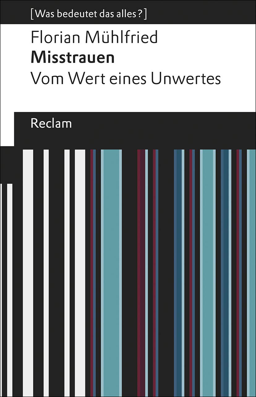 Misstrauen Philosophy