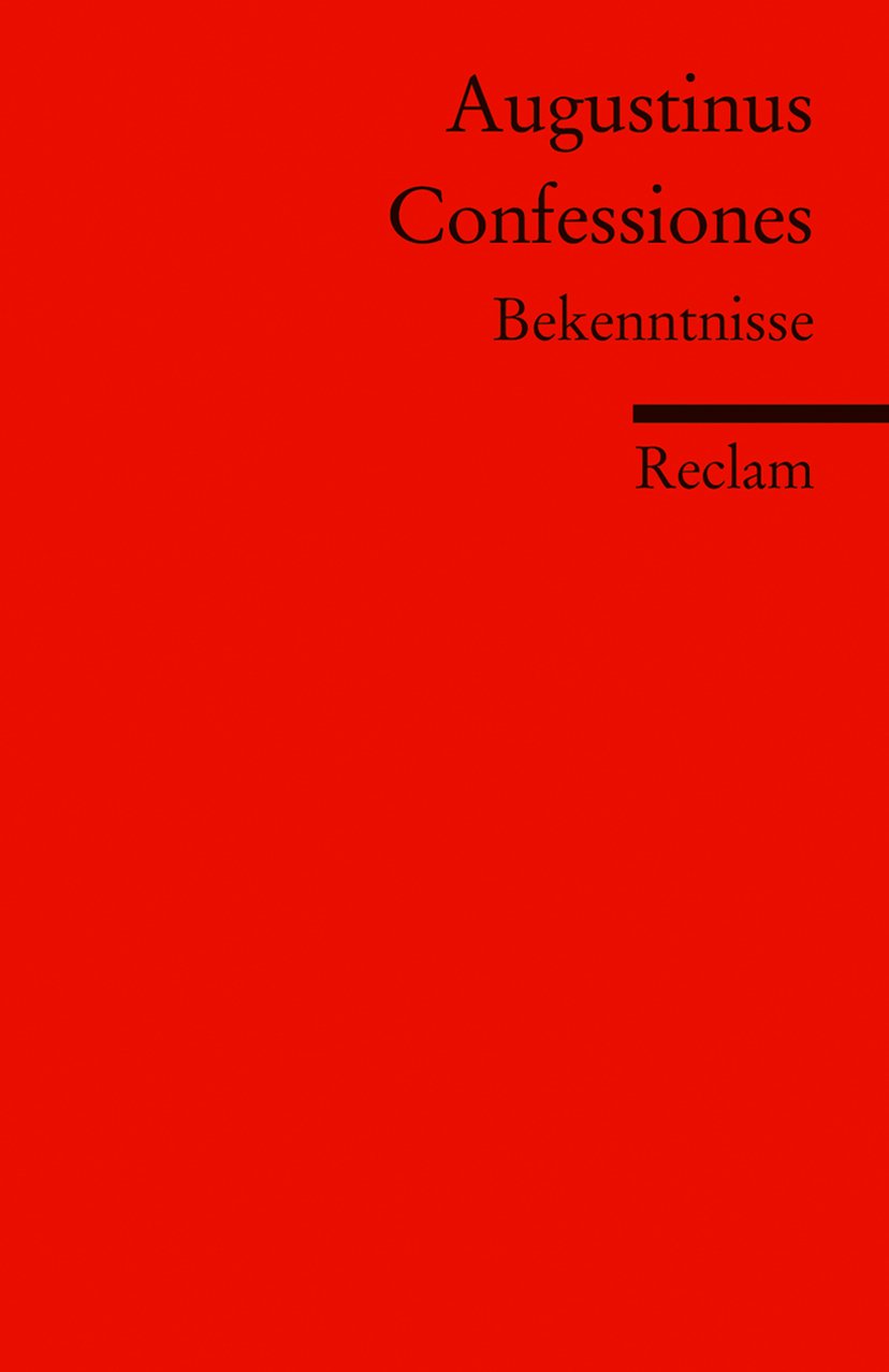 Confessiones. Bekenntnisse (Fremdsprachentexte) book