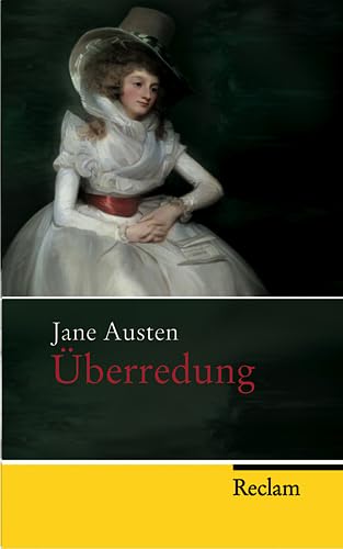 Überredung: Roman (Reclam Taschenbuch) Classics