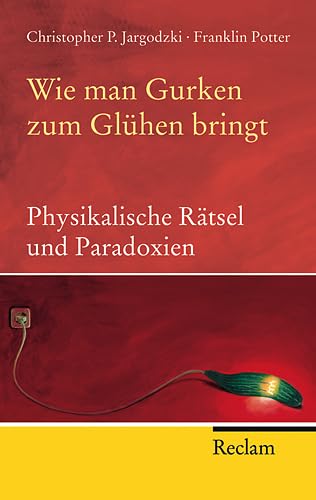 Wie man Gurken zum Glühen bringt Natural Sciences