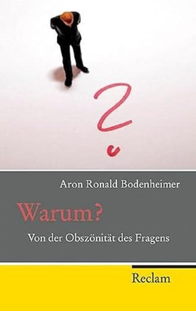Warum? Philosophy