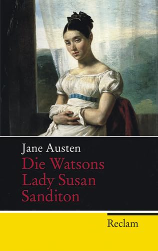 Die Watsons / Lady Susan / Sanditon Classics