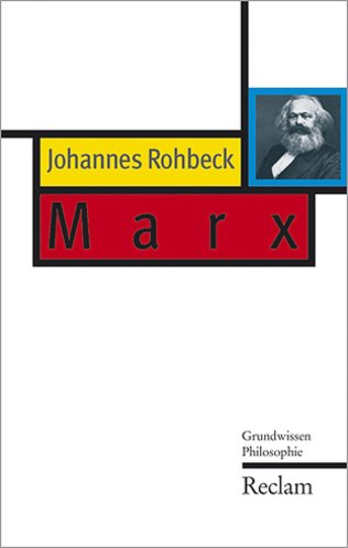 Marx: Grundwissen Philosophie Philosophy