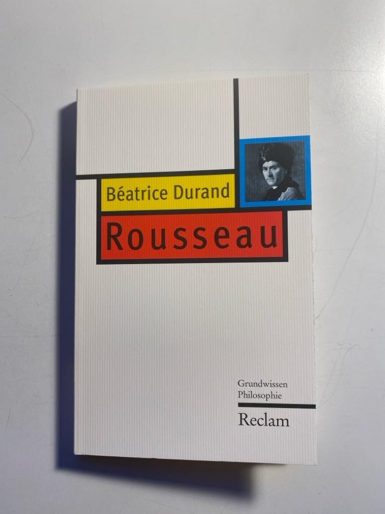 Rousseau (Reclam Taschenbuch) Philosophy