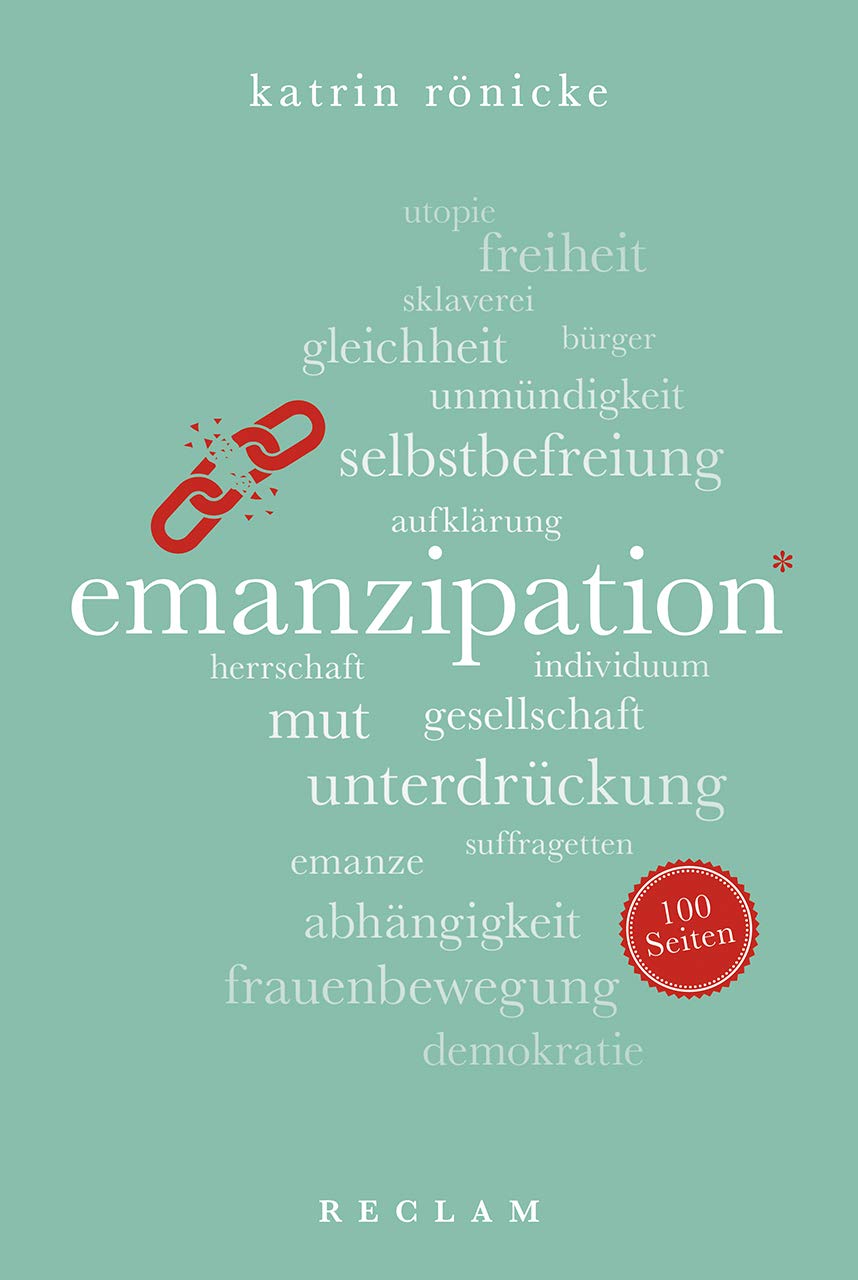 Emanzipation. 100 Seiten Books