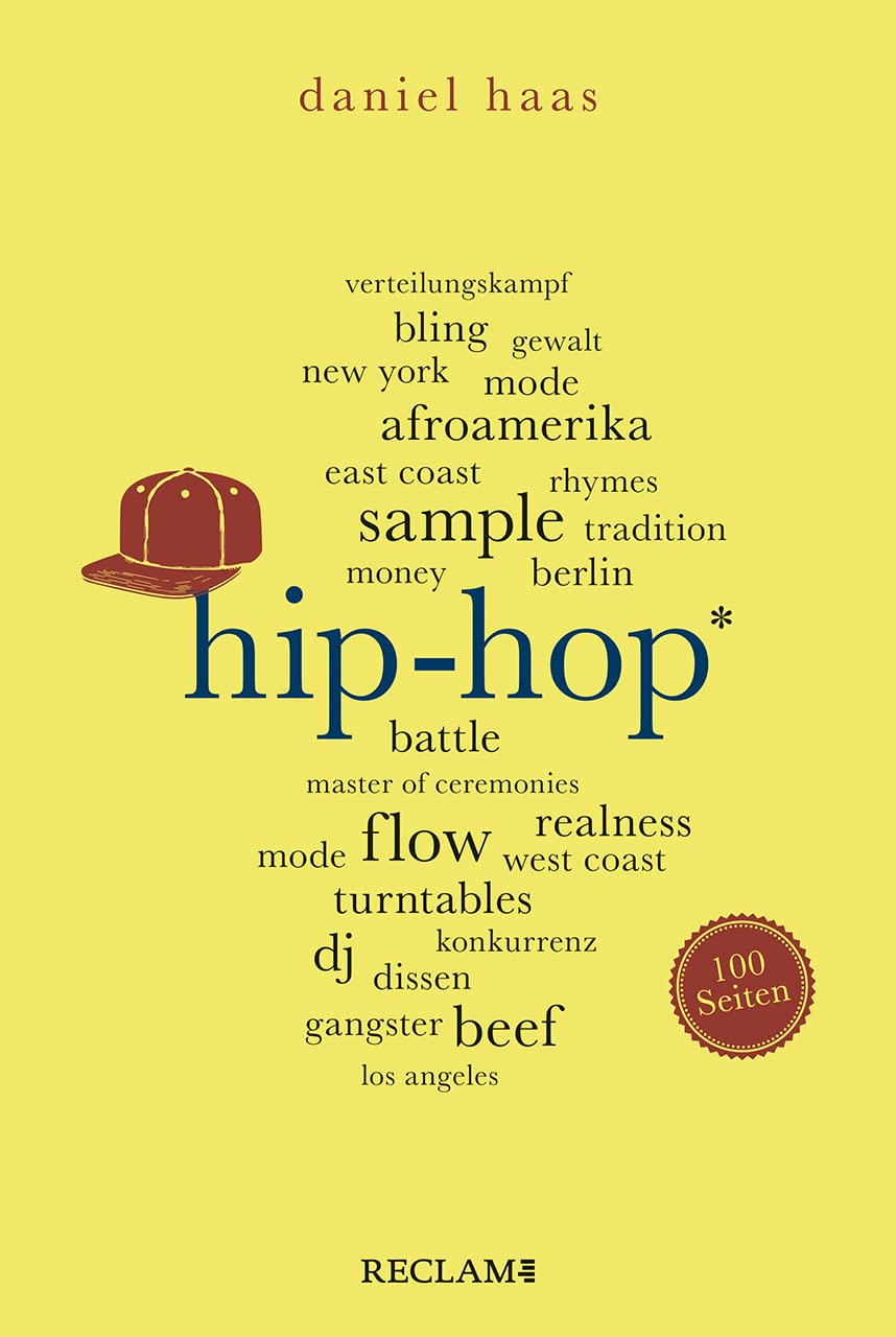 Hip-Hop. 100 Seiten Arts & Music Books