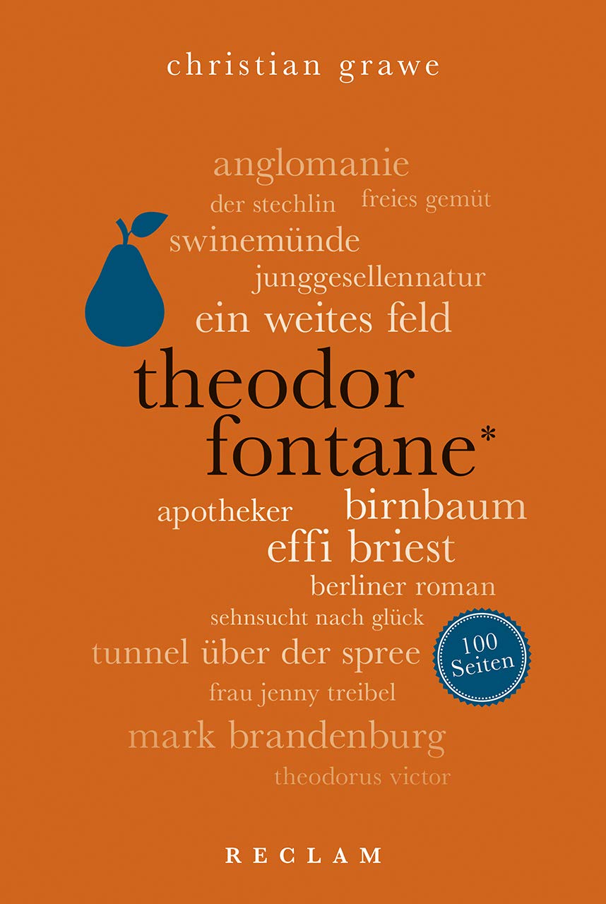 Theodor Fontane. 100 Seiten (Reclam 100 Seiten) Art & Literature