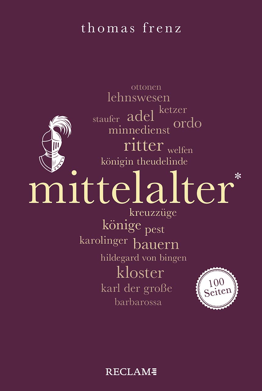 Mittelalter. 100 Seiten General education