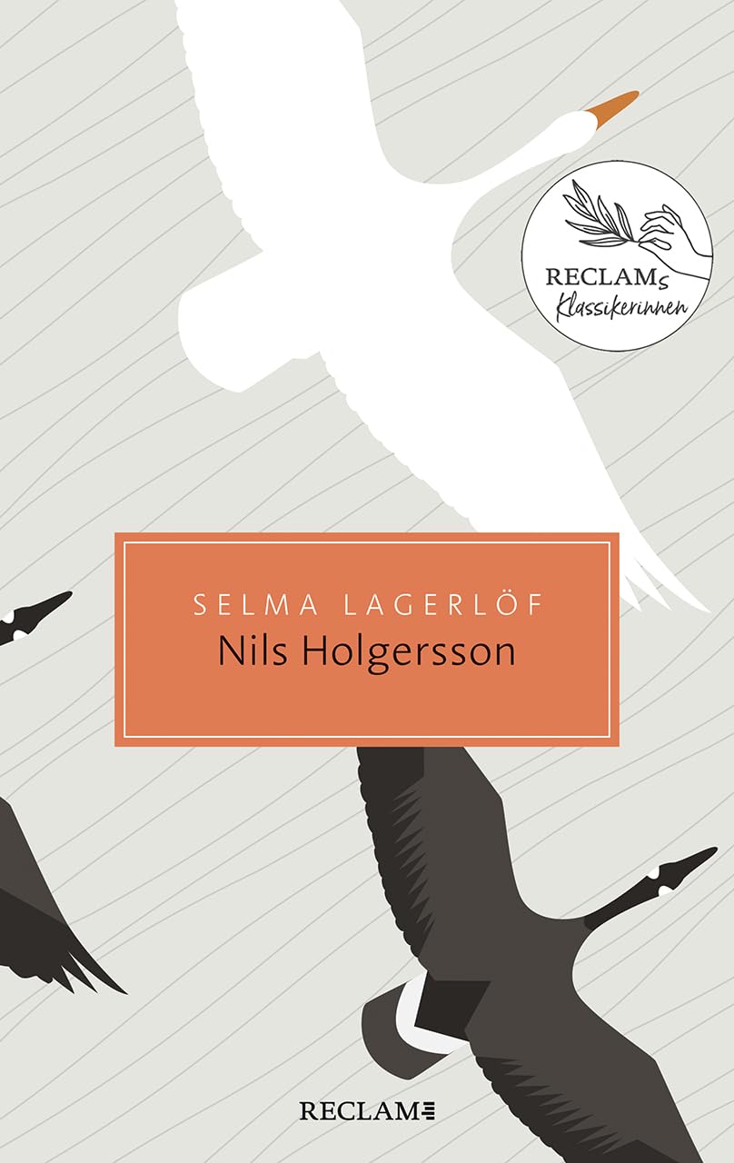 Nils Holgerssons wunderbare Reise durch Schweden Classics