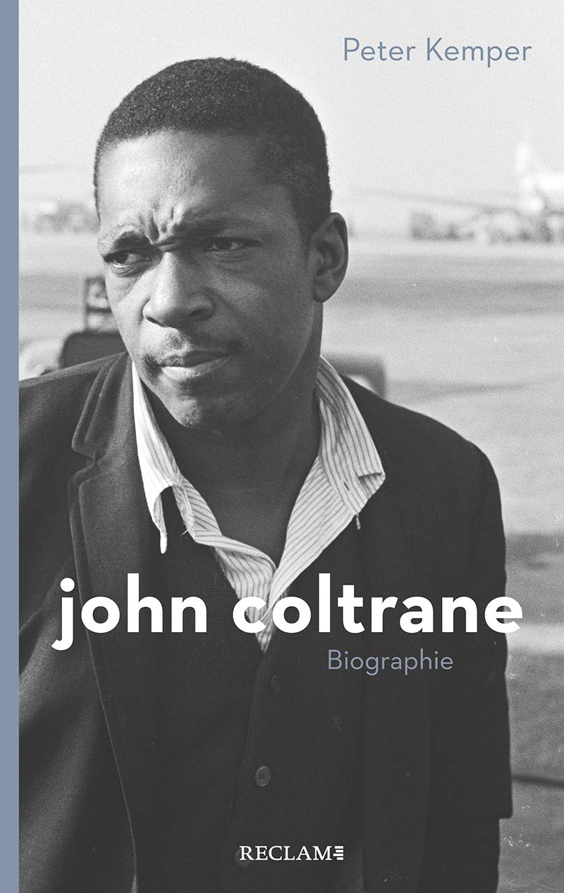 John Coltrane: Eine Biographie (Reclam Taschenbuch) Pop culture
