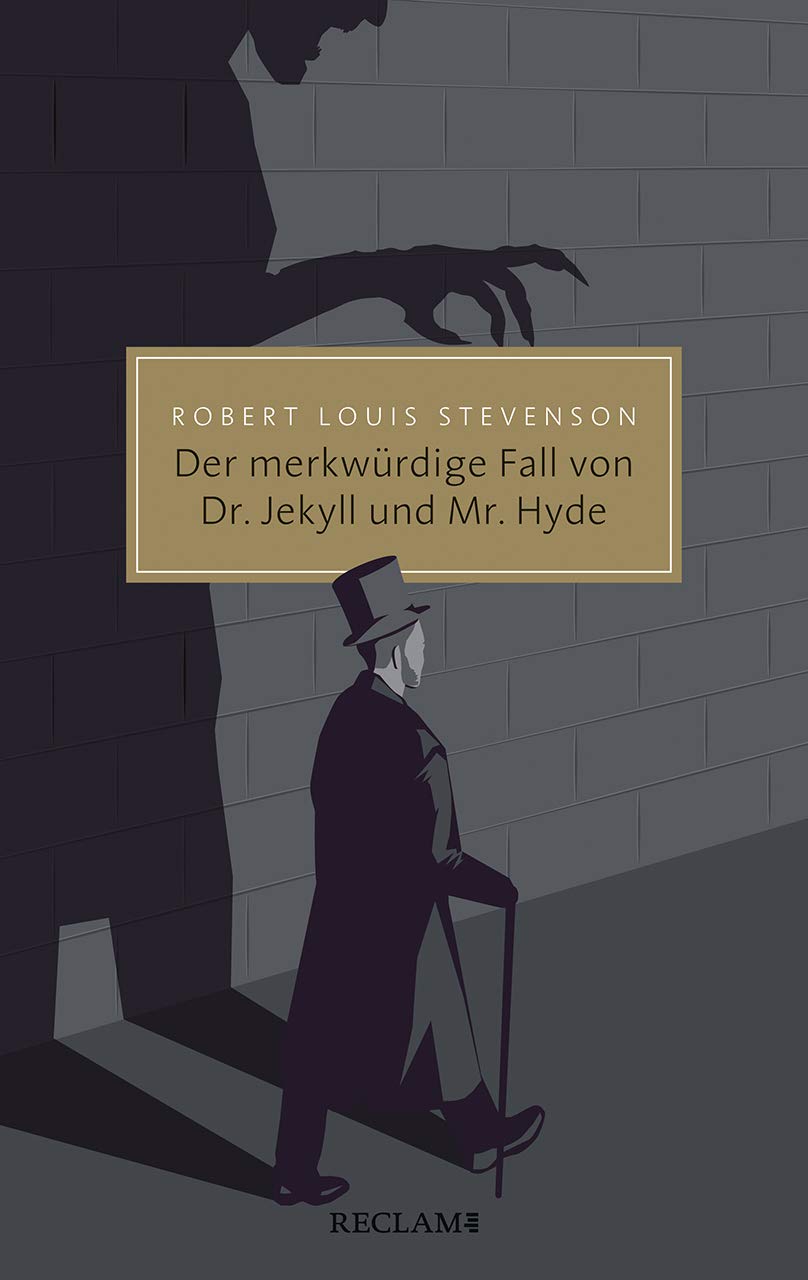 Der merkwürdige Fall von Dr. Jekyll und Mr. Hyde Classics