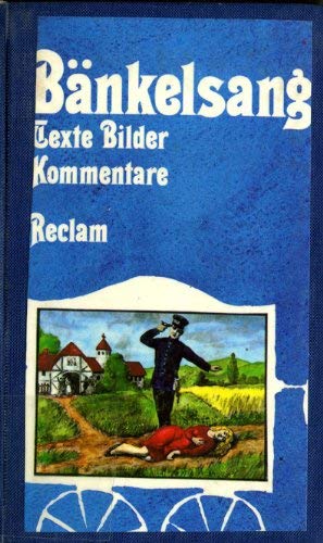 Bänkelsang. Texte - Bilder - Kommentare Books