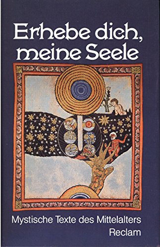 Erhebe dich, meine Seele. Mystische Texte des Mittelalters. Books