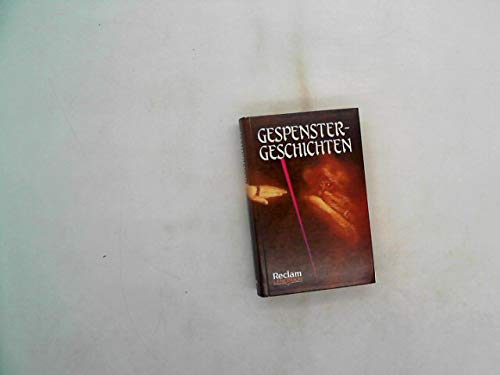 Gespenstergeschichten: (Reclam Lesebuch) Fiction