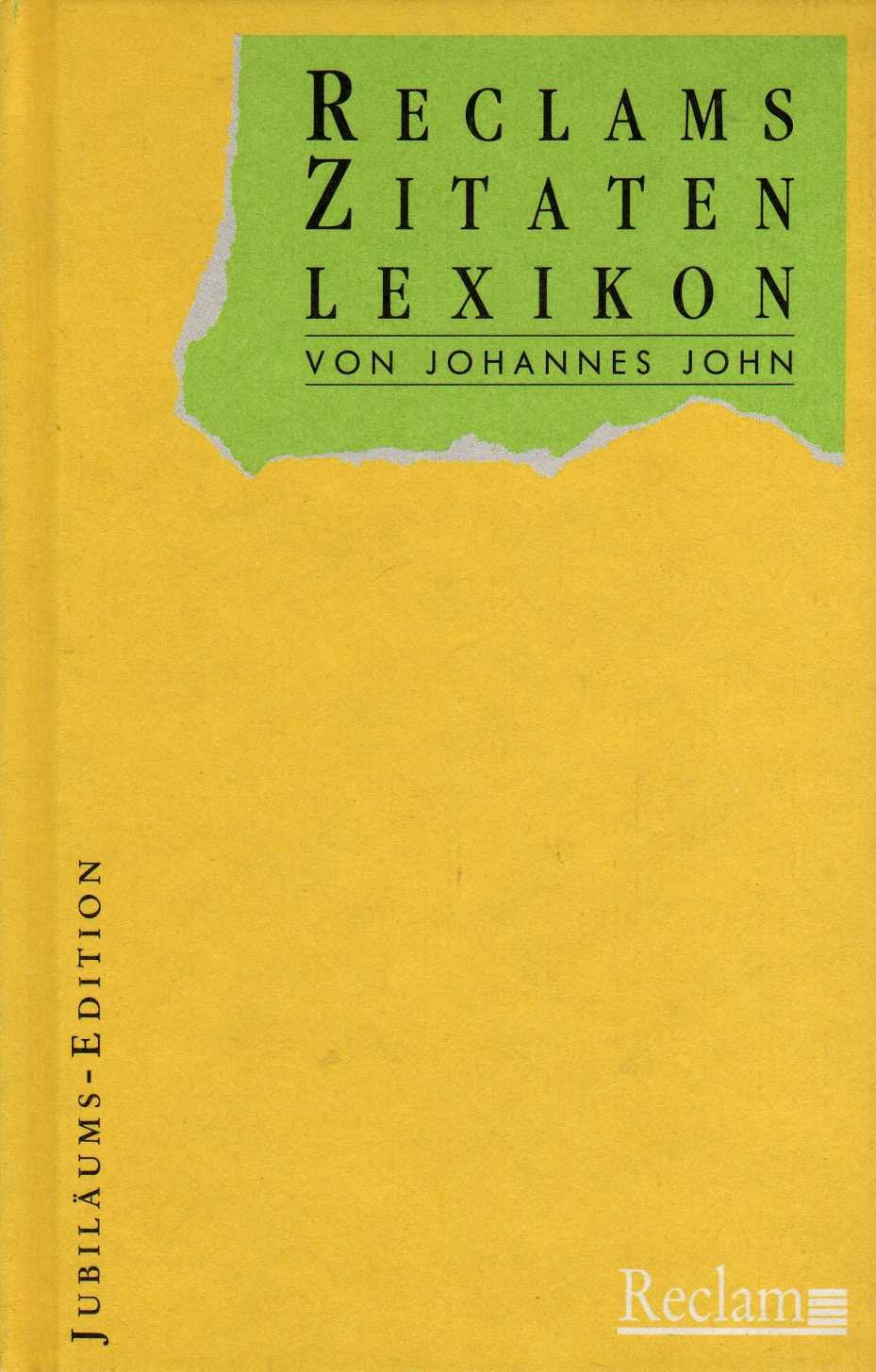 Reclams Zitaten-Lexikon General education