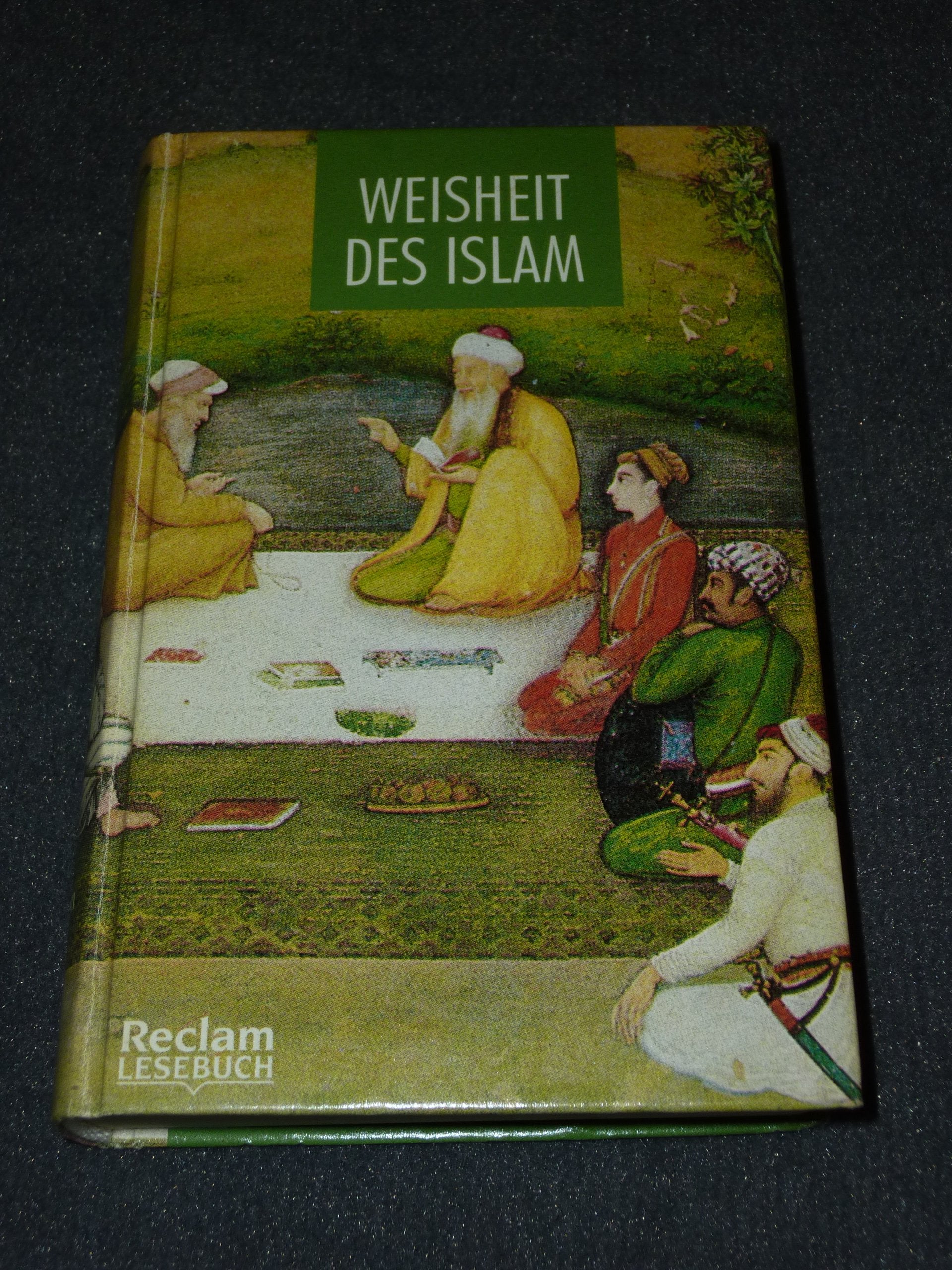 Weisheit des Islam: (Reclam Lesebuch) Fiction