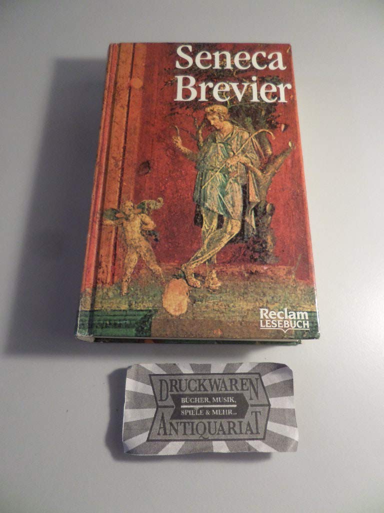 Seneca-Brevier: (Reclam Lesebuch) Philosophy
