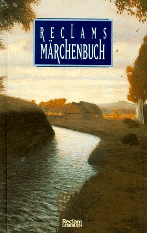 Reclams Märchenbuch: (Reihe Reclam) Fairy Tales & Legends