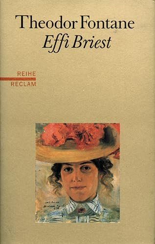 Effi Briest: (Reihe Reclam) Classics