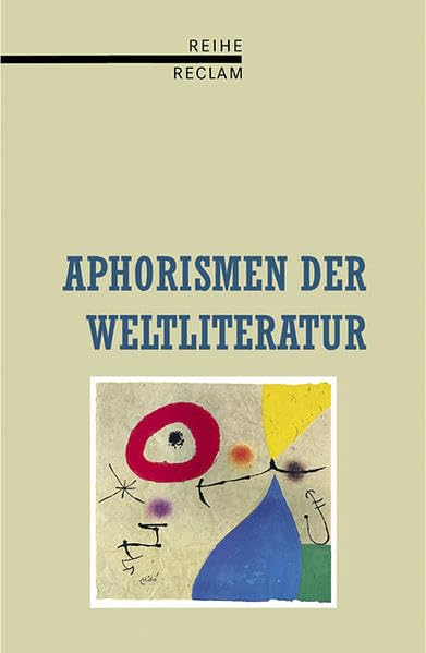 Aphorismen der Weltliteratur Classics
