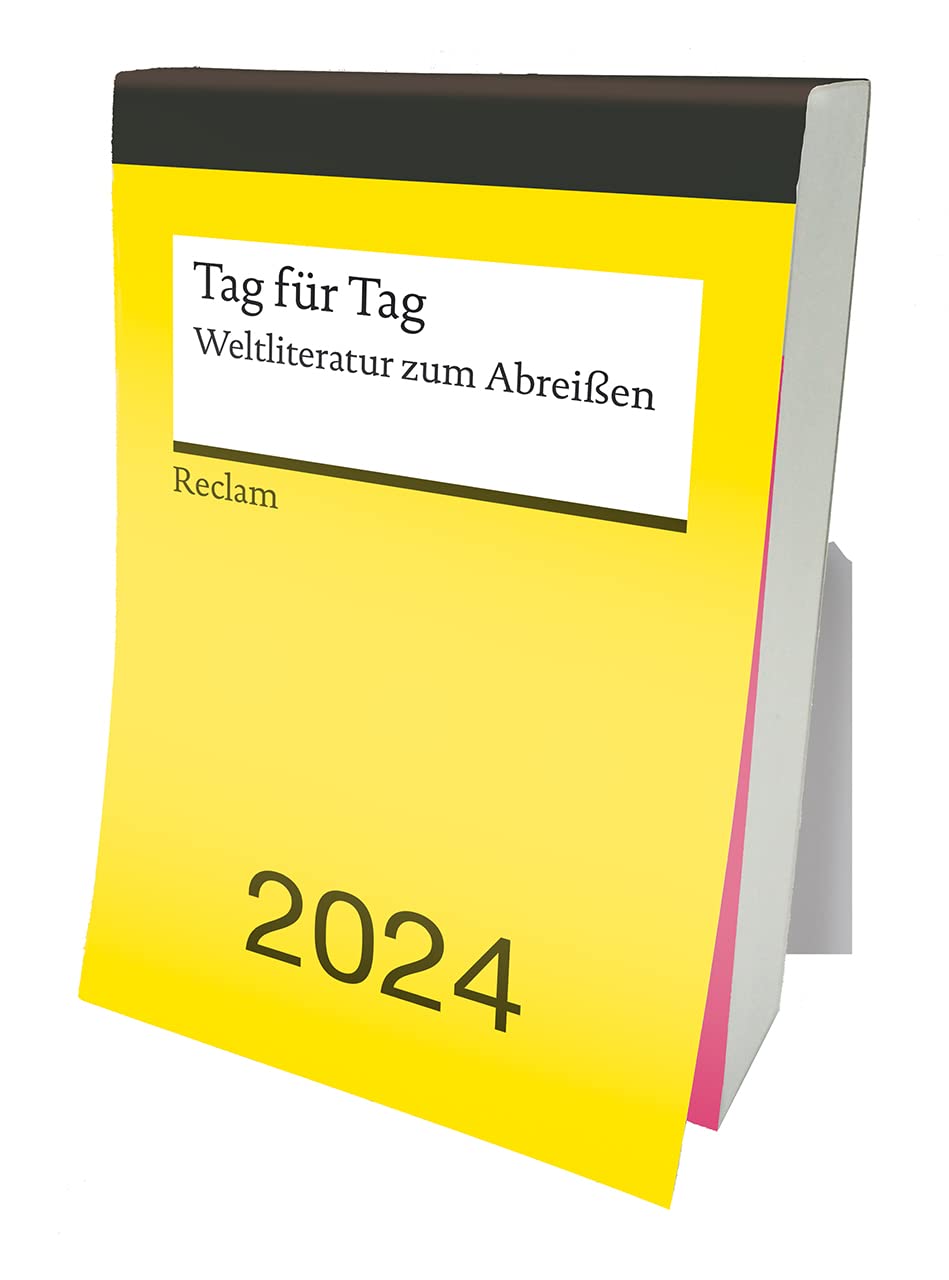 Tag für Tag. Weltliteratur zum Abreißen 2024 | Abreißkalender mit Tageskalendarium | Mit 366 Zitaten aus der Weltliteratur – Reclam: Reclam 2024 Leisure, Home & Garden