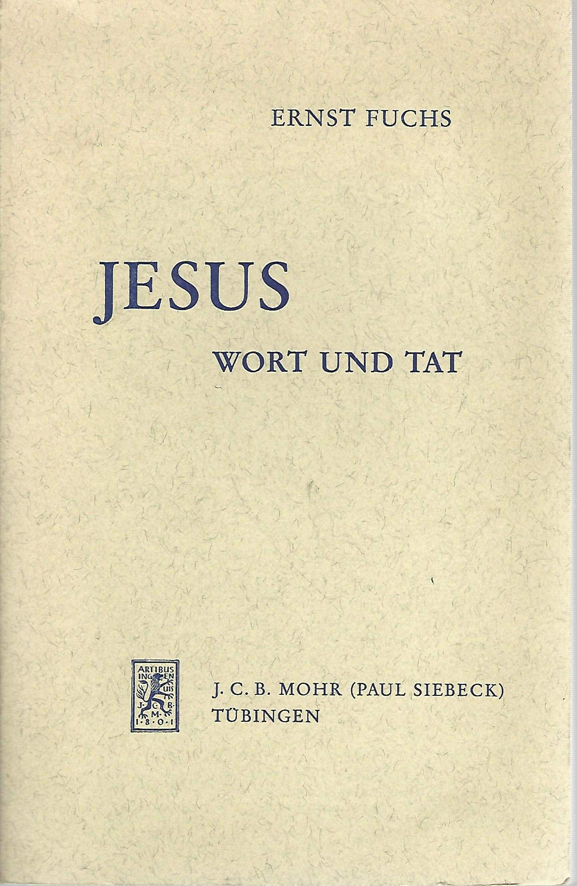 Jesus. Wort und Tat: Wort Und Tat Vorlesungen Zum Nt 1 Religion & Esotericism