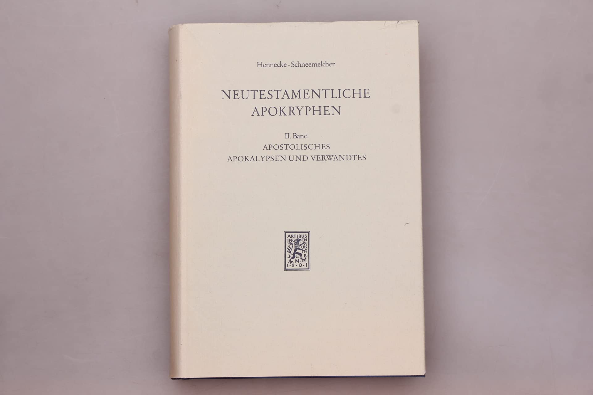 Neutestamentliche Apokryphen. - Tübingen : Mohr Books