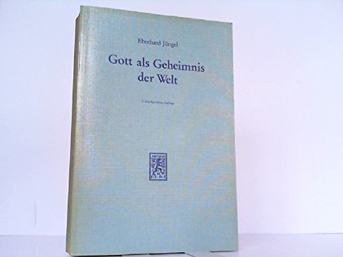 Gott als Geheimnis der Welt. 2. Auflage. Books