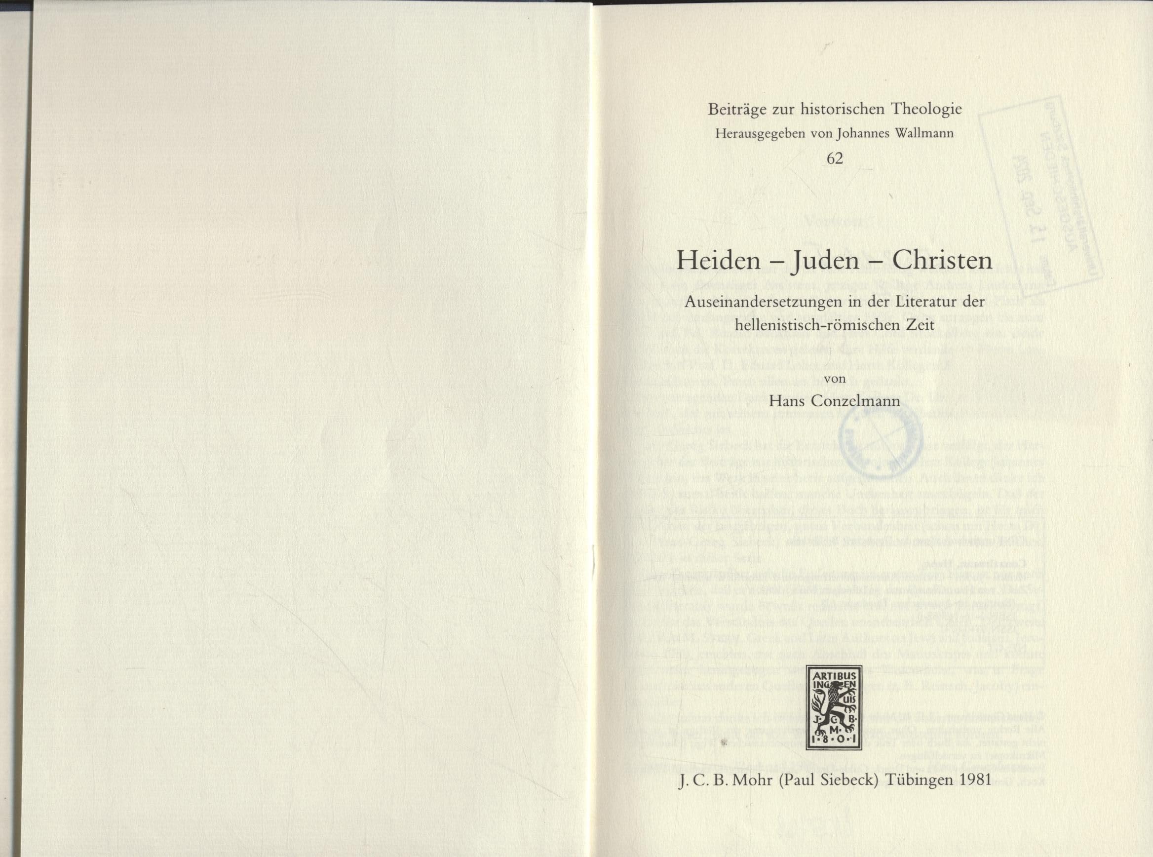 Heiden - Juden - Christen: Auseinandersetzungen in der Literatur der hellenistisch-römischen Zeit (Beiträge zur historischen Theologie, Band 62) Contemporary literature Books