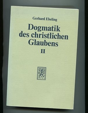 Dogmatik des christlichen Glaubens / Der Glaube an Gott den Versöhner der Welt Books