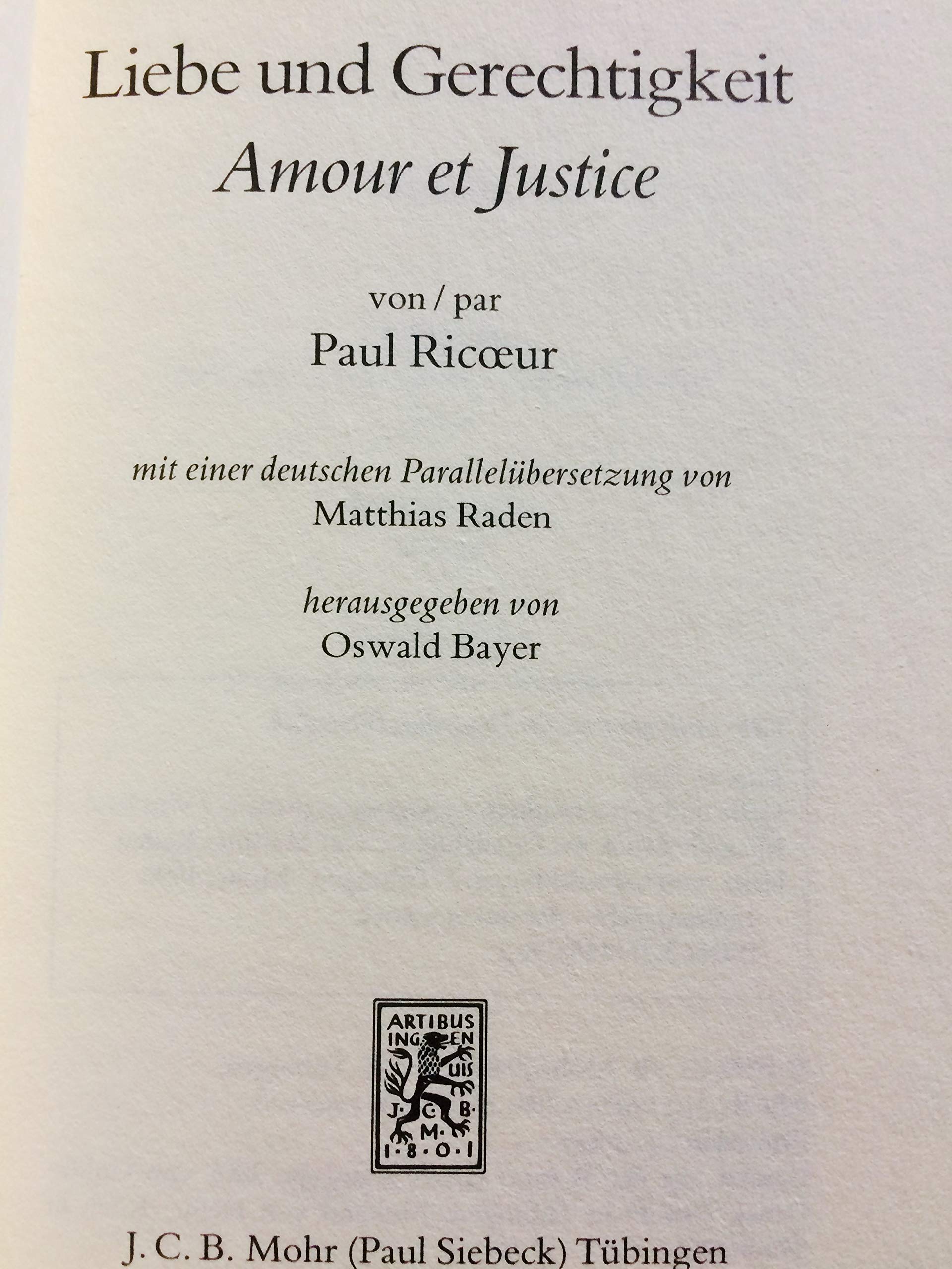 Liebe und Gerechtigkeit =: Amour et justice (Lucas-Preis) book